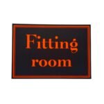Black Signage Board-Fittng Room